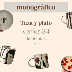 Taller taza y plato viernes 24