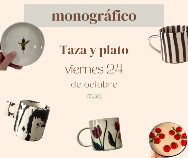 Taller taza y plato viernes 24