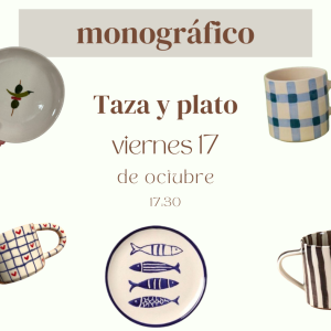 Taller taza y plato viernes 17